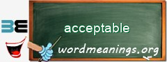 WordMeaning blackboard for acceptable